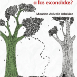 ¿Alguna vez jugaste a las escondidas?