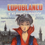 Copoblanco y el espejo mágico