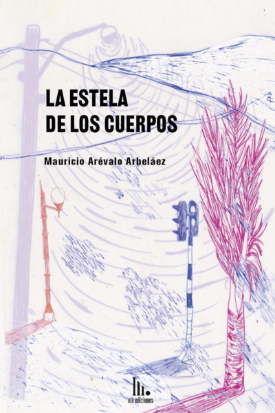 La estela de los cuerpos